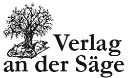 Verlag an der Säge